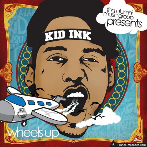 Kid Ink   Wheels Up